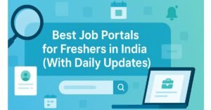 A digital banner showing job search icons like a magnifying glass, resume, calendar, bell, and laptop with the title “Best Job Portals for Freshers in India (With Daily Updates)” in bold white text on a blue-green gradient background