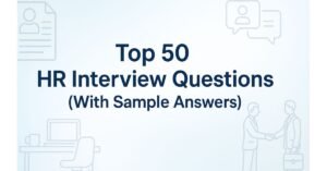Professional banner with the title 'Top 50 HR Interview Questions (With Sample Answers)' on a soft sky blue gradient background with icons of office workspace, resume, HR chat bubbles, and business handshake.