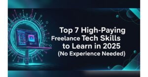 Freelancer working remotely on a laptop, learning tech skills in 2025 with no prior experience.
