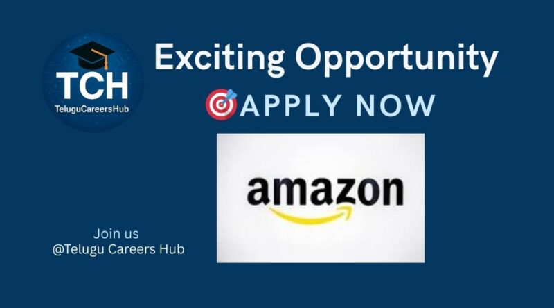 Amazon job opportunity post by Telugu Careers Hub with the text 'Exciting Opportunity, Apply Now!' and Amazon logo