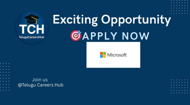 Microsoft Mega Hiring 2025 – Apply for multiple roles across India with salary up to ₹28 LPA